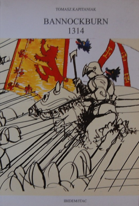 Bannockburn 1314 Bannockburn 1314