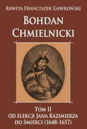 Bohdan Chmielnicki Tom II