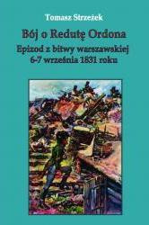 Bój o redutę Ordona. Epizod z bitwy warszawskkiej