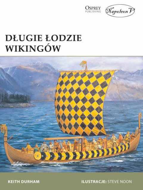 Długie łodzie wikingów Długie łodzie wikingów