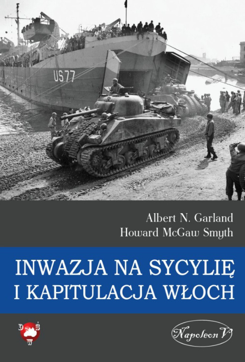 Inwazja na Sycylię i kapitulacja Włoch Inwazja na Sycylię i kapitulacja Włoch