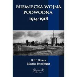 Niemiecka wojna podwodna 1914 - 1918 Niemiecka wojna podwodna 1914 - 1918