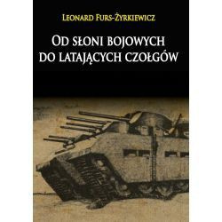 Od słoni bojowych do latających czołgów