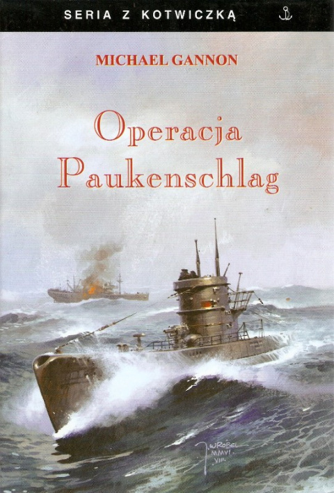 Operacja Paukenschlag Operacja Paukenschlag