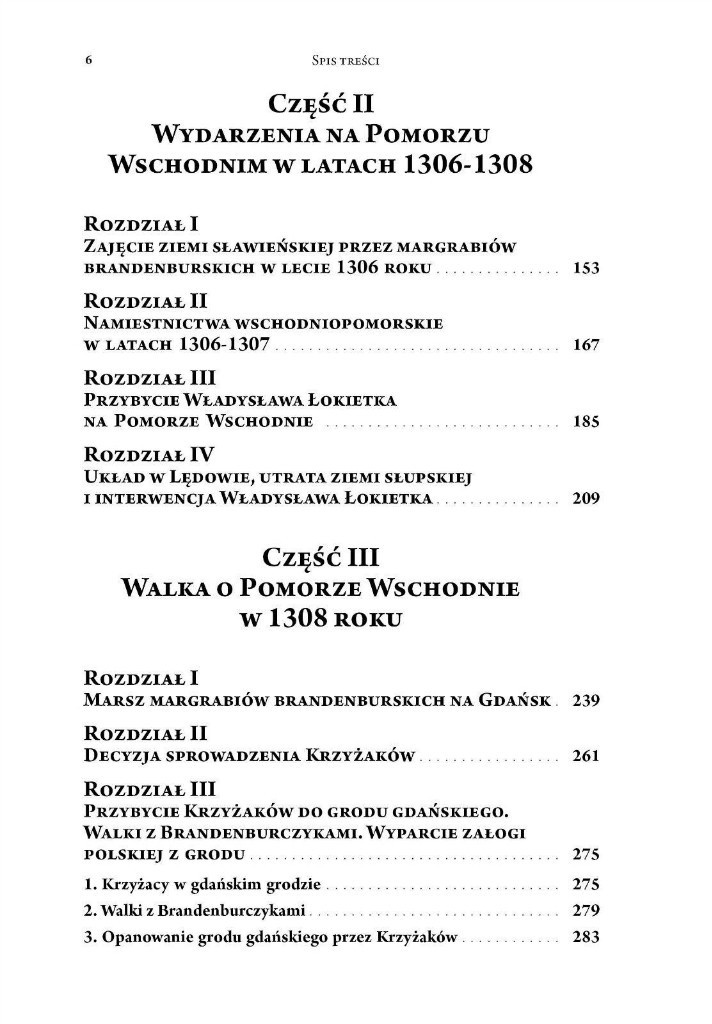 Pomorze Wschodnie w okresie rządów księcia polskiego Władysława Łokietka w latach 1306 - 1309