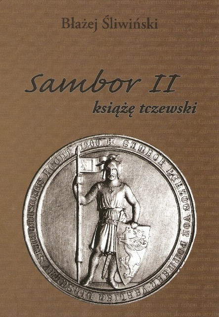 Sambor II Książę Tczewski Sambor II Książę Tczewski