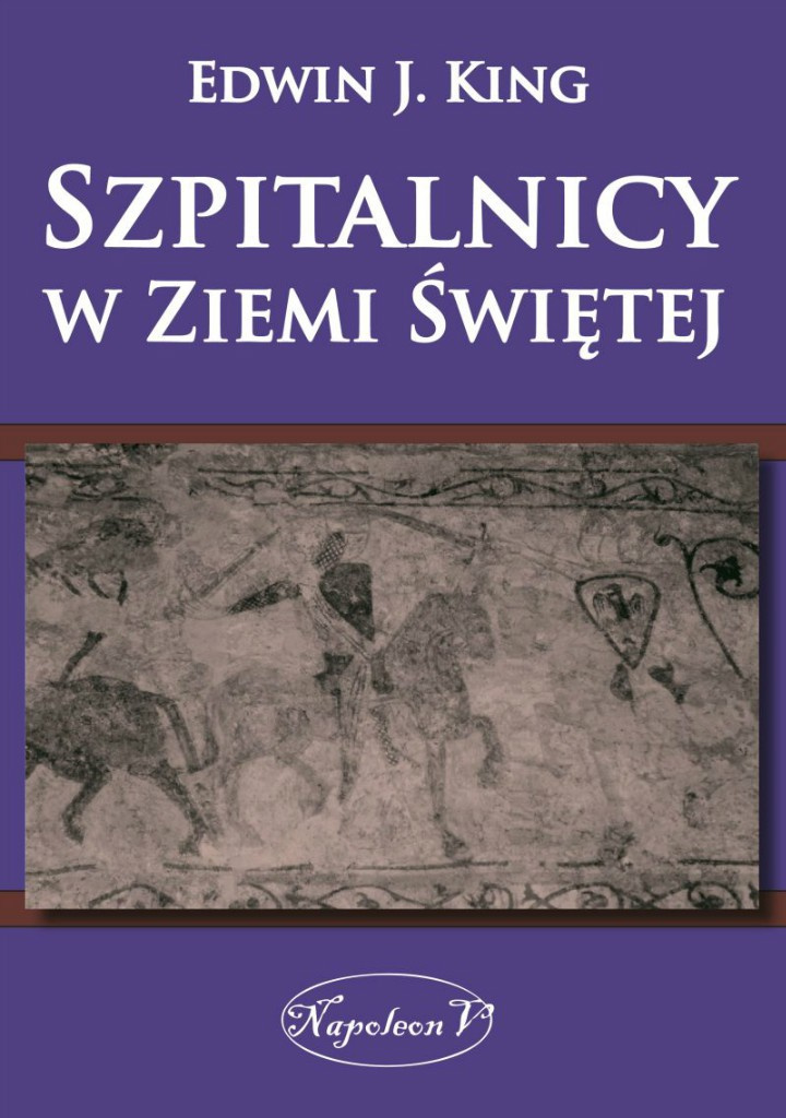 Szpitalnicy w Ziemi Świętej Szpitalnicy w Ziemi Świętej