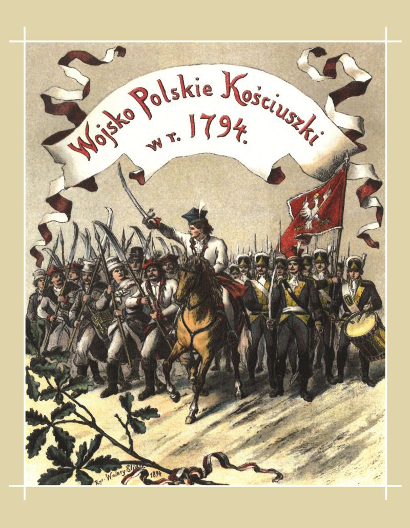 Wojsko polskie Kościuszki w roku 1794