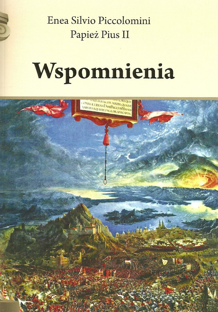 Wspomnienia Papież Pius II Wspomnienia Papież Pius II
