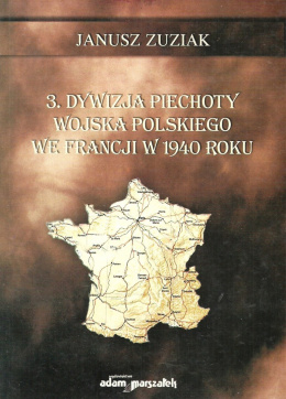 3 dywizja piechoty Wojska Polskiego we Francji w 1940 roku
