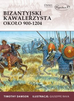 Bizantyjski kawalerzysta około 900-1204 Bizantyjski kawalerzysta około 900-1204