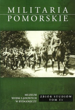 Militaria pomorskie Zbiór studiów Tom 11