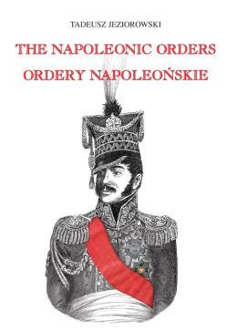 Ordery napoleońskie The Napoleonic Orders