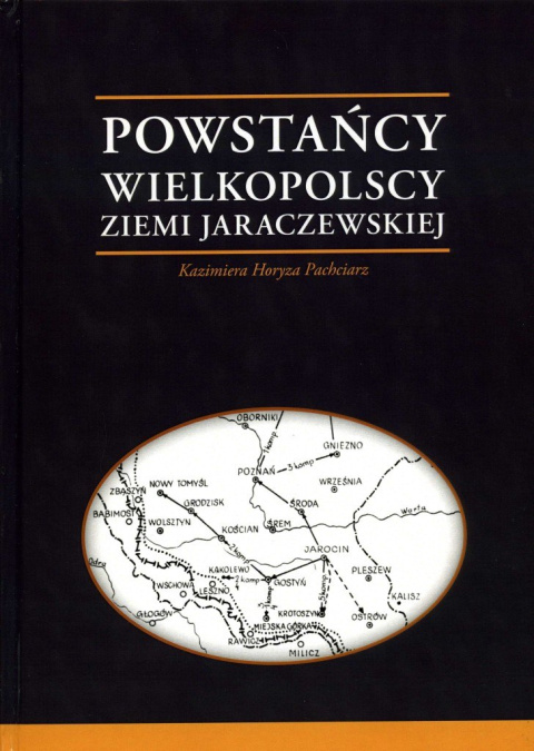 Powstańcy Wielkopolscy Ziemi Jaraczewskiej