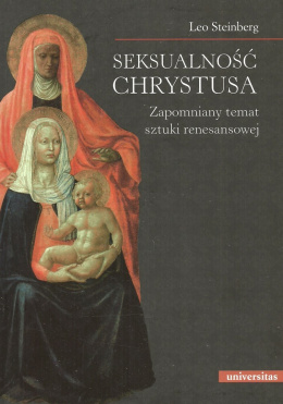 Seksualność Chrystusa. Zapomniany temat sztuki renesansowej