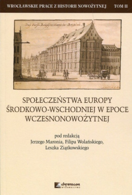 Społeczeństwa Europy Środkowo-Wschodniej w epoce wczesnonowożytnej
