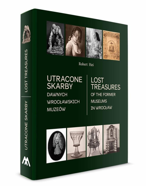 Utracone skarby dawnych wrocławskich muzeów Utracone skarby dawnych wrocławskich muzeów