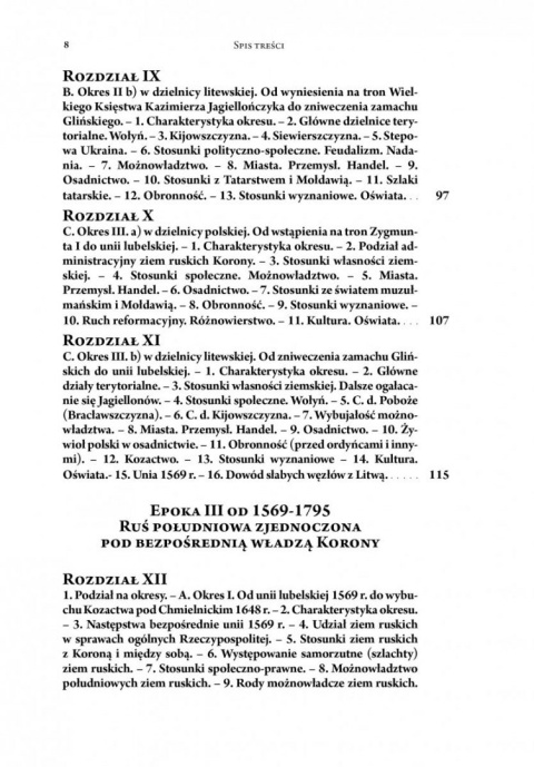 Historia Rusi południowej do upadku Rzeczypospolitej Historia Rusi południowej do upadku Rzeczypospolitej