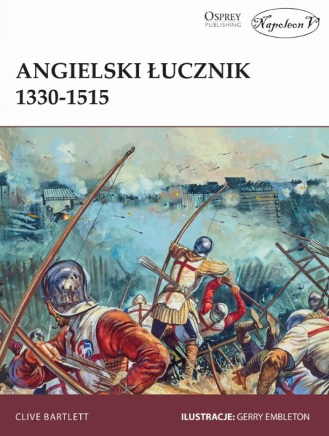 Angielski łucznik 1330-1515 Angielski łucznik 1330-1515