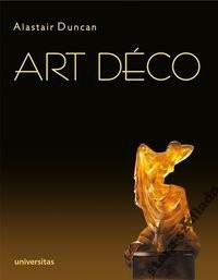 Art Deco. Całość. Szczegółowy przewodnik po sztuce dekoracyjnej lat dwudziestych i trzydziestych XX wieku Art Deco. Całość. Szczegółowy przewodnik po sztuce dekoracyjnej lat dwudziestych i trzydziestych XX wieku