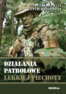 Działania patrolowe lekkiej piechoty