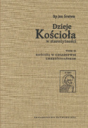 Dzieje Kościoła w starożytności Tom I i II