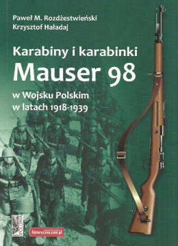 Karabiny i karabinki Mauser 98 w Wojsku Polskim w latach 1918-1939