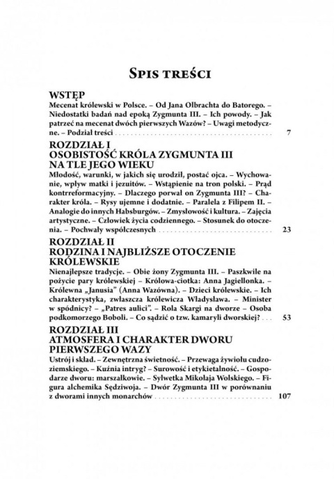 Mecenat Zygmunta III i życie umysłowe na jego dworze Mecenat Zygmunta III i życie umysłowe na jego dworze