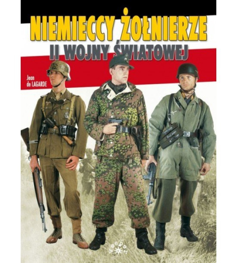 Niemieccy żołnierze II wojny światowej Niemieccy żołnierze II wojny światowej