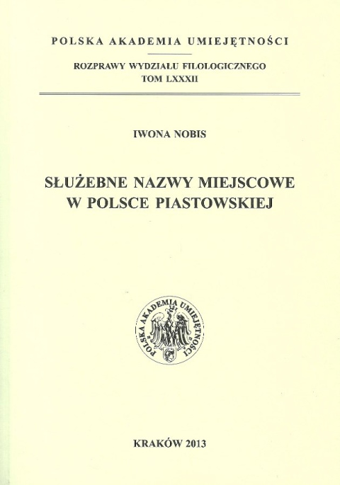 Służebne nazwy miejscowe w Polsce piastowskiej