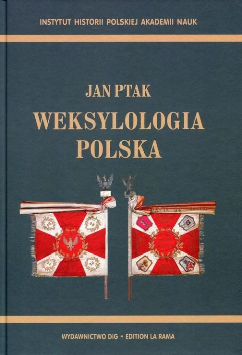 Weksylologia polska Weksylologia polska