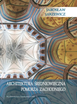 Architektura średniowieczna Pomorza Zachodniego