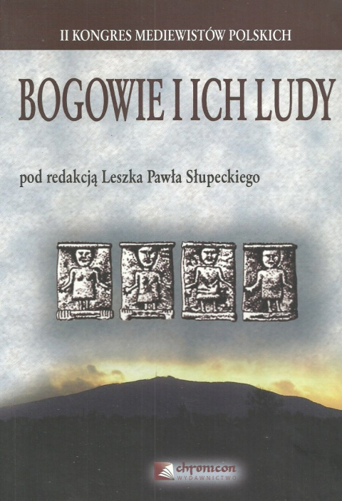 Bogowie i ich ludy Bogowie i ich ludy
