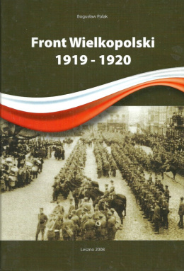 Front Wielkopolski 1919 - 1920 (14 listopada 1919-25 marca 1920). Rozkazy Dowództwa Frontu