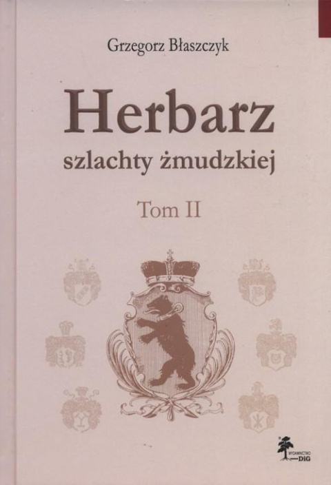 Herbarz szlachty żmudzkiej Tom II