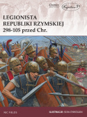 Legionista Republiki Rzymskiej 298-105 przed Chr.