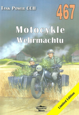 Motocykle Wehrmachtu. Tank Power CCII 467