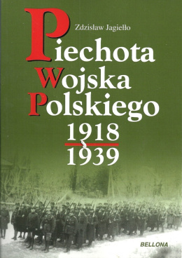 Piechota Wojska Polskiego 1918-1939