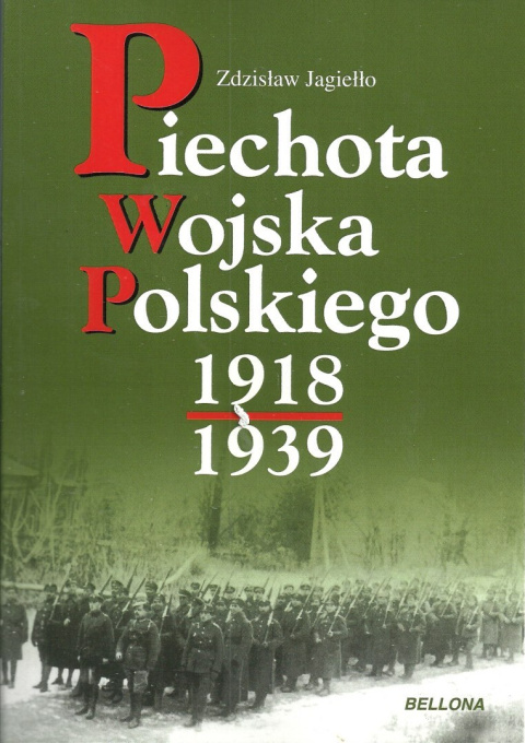 Piechota Wojska Polskiego 1918-1939