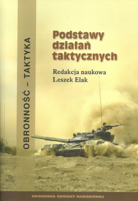 Podstawy działań taktycznych. Obronność - taktyka Podstawy działań taktycznych. Obronność - taktyka