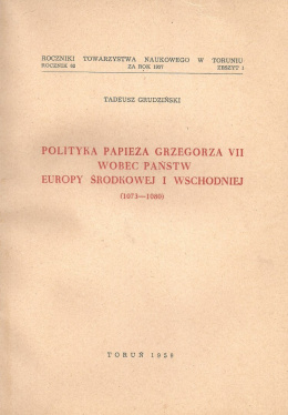 Polityka papieża Grzegorza VII wobec państw Europy Środkowej i Wschodniej (1073-1808)