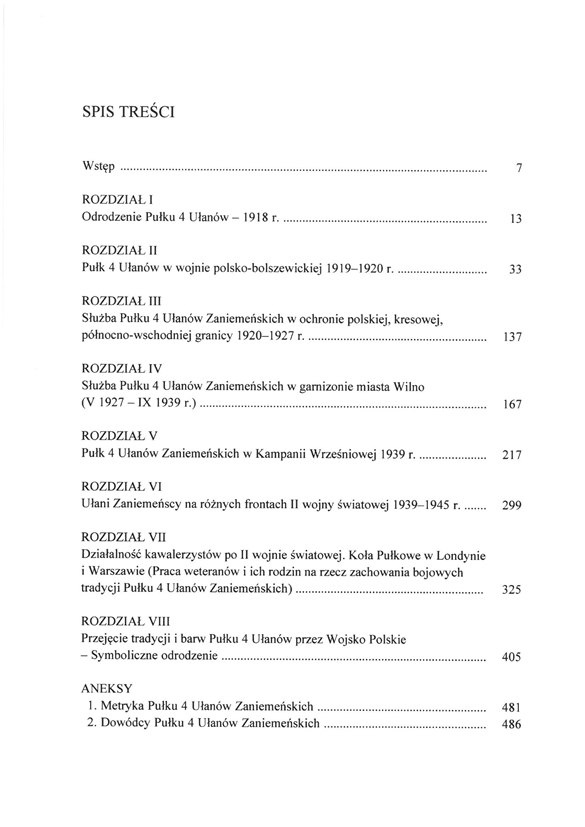 Pułk 4 Ułanów Zaniemeńskich. Historia pisana wspomnieniami ułanów i ich rodzin Pułk 4 Ułanów Zaniemeńskich. Historia pisana wspomnieniami ułanów i ich rodzin