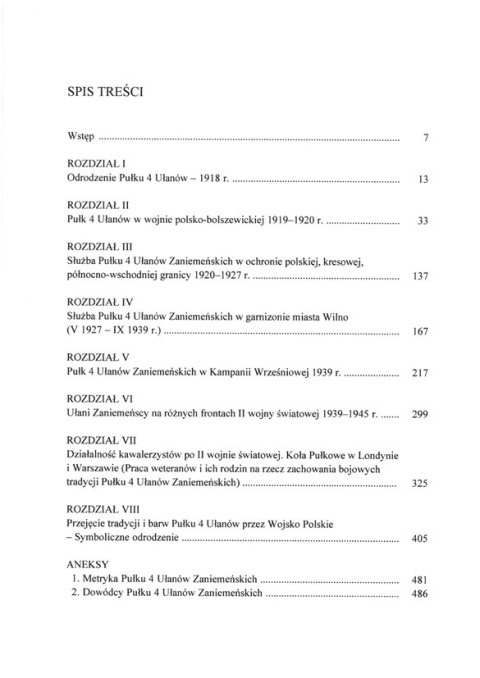 Pułk 4 Ułanów Zaniemeńskich. Historia pisana wspomnieniami ułanów i ich rodzin Pułk 4 Ułanów Zaniemeńskich. Historia pisana wspomnieniami ułanów i ich rodzin