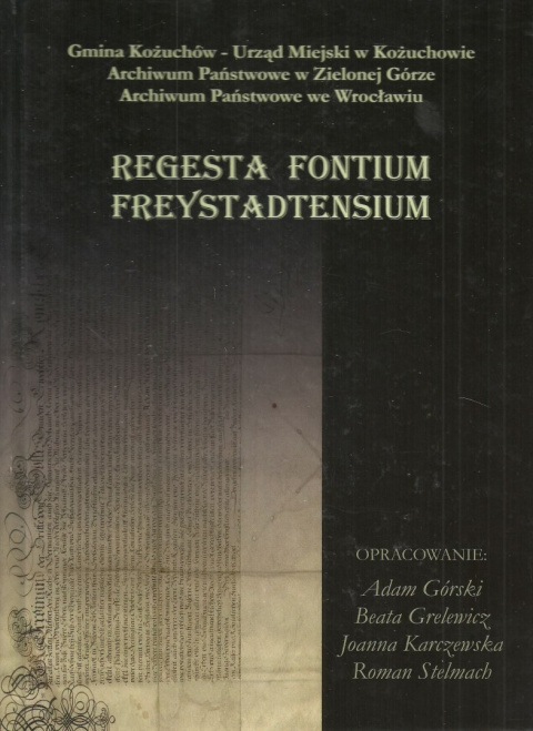 Regesta Fontiu Freystadtensium Regesta Fontiu Freystadtensium