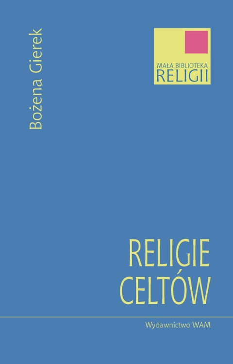 Religie celtów Religie celtów