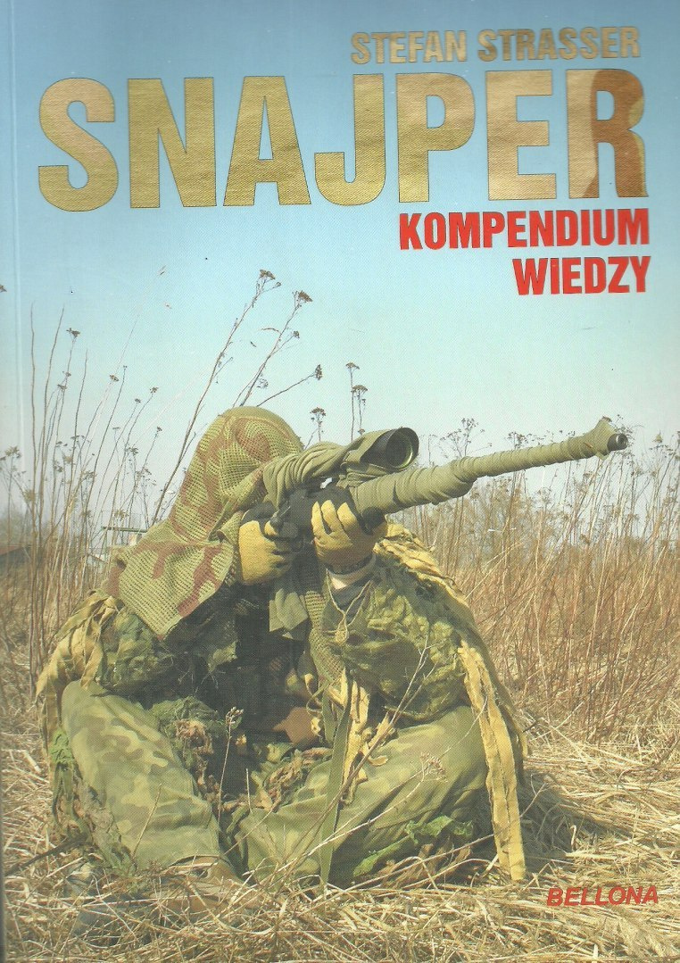 Snajper. Kompendium wiedzy Snajper. Kompendium wiedzy