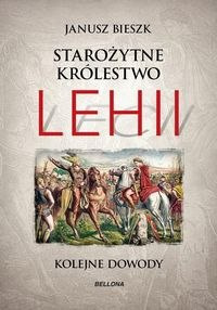 Starożytne Królestwo Lehii. Kolejne dowody