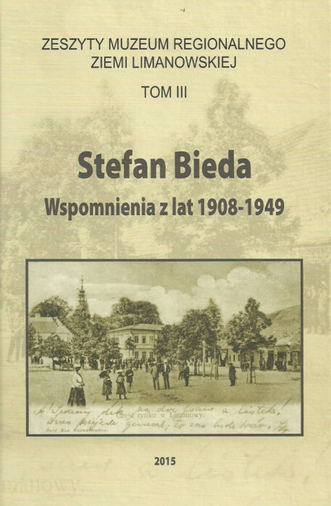 Stefan Bieda Wspomnienia z lat 1908-1949