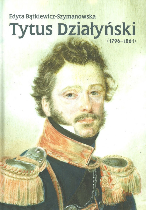 Tytus Działyński (1796-1861)