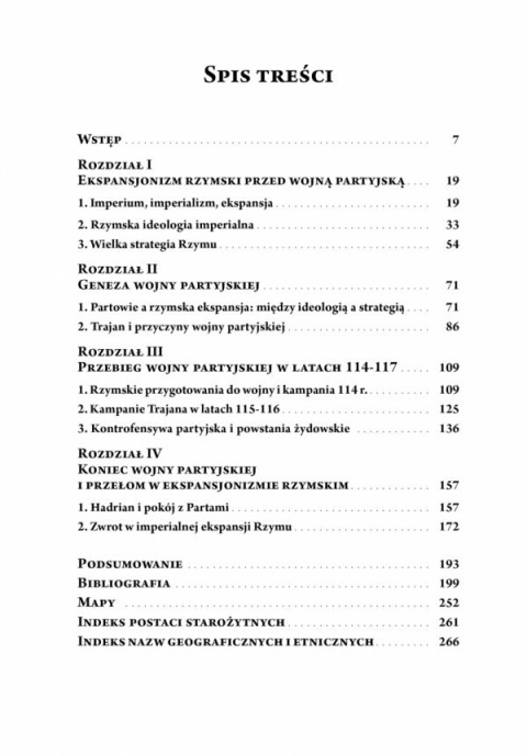 Wojna partyjska Trajana (114-117 r. n.e.). Punkt zwrotny w dziejach ekspansjonizmu rzymskiego Wojna partyjska Trajana (114-117 r. n.e.). Punkt zwrotny w dziejach ekspansjonizmu rzymskiego